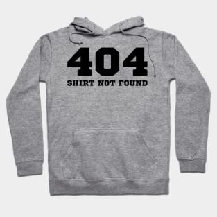 404 HTTP Status Internet Shirt Not Found Gift Hoodie